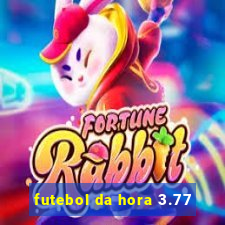 futebol da hora 3.77